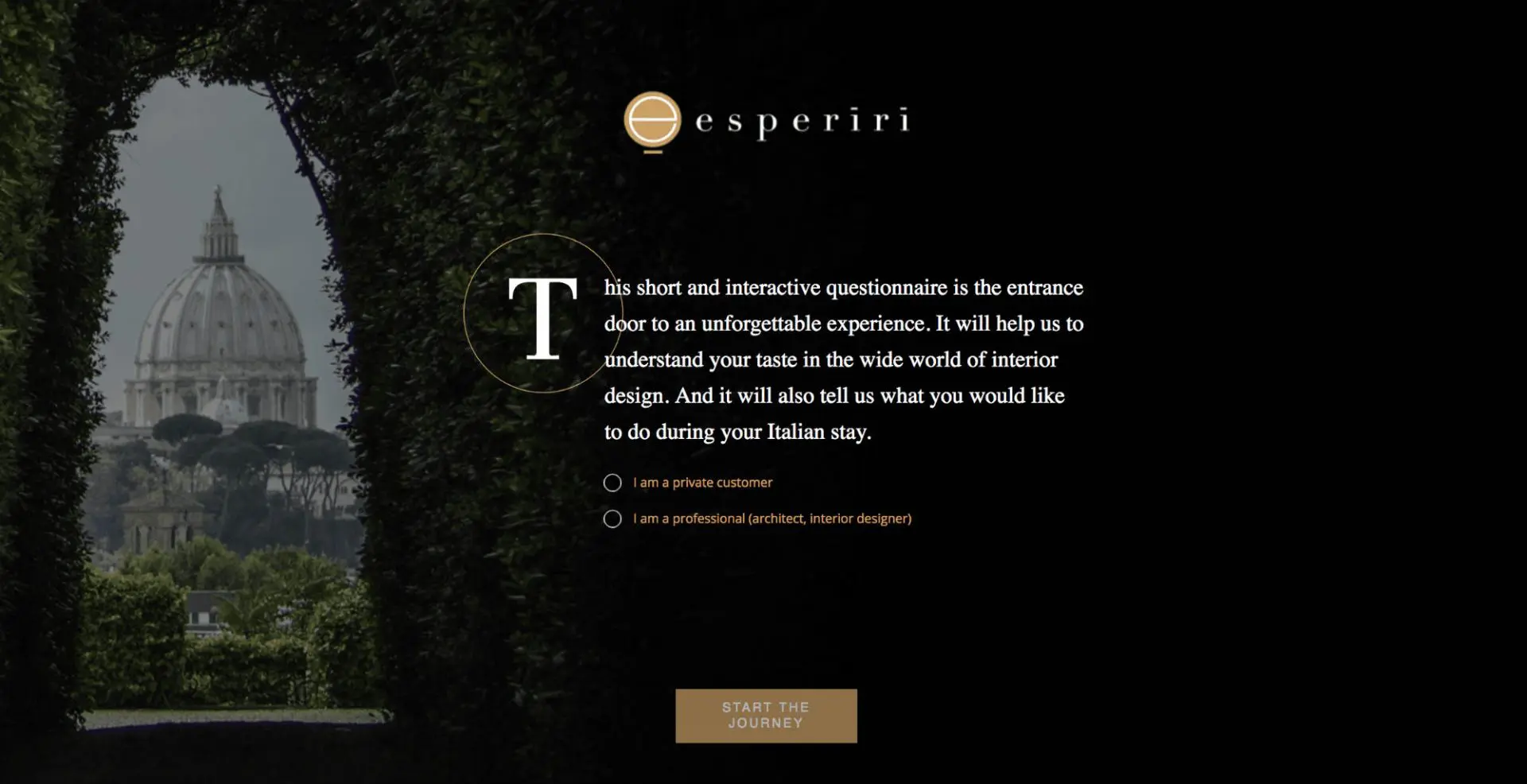 Esperiri questionnaire intro screen with a view of St Peter's dome and customer type options